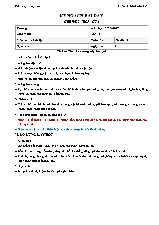 Kế hoạch bài dạy Mĩ thuật 1 - Tuần 24 - Chủ đề 7. Hoa, quả - Tiết 3. Chia sẻ và trưng bày hoa, quả - Năm học 2026-2027 (Tích hợp Năng lực số và AI)