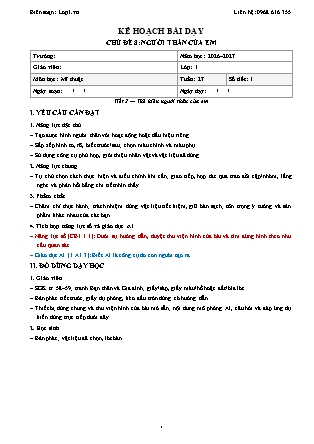 Kế hoạch bài dạy Mĩ thuật 1 - Tuần 27 - Chủ đề 8. Người thân của em - Tiết 2. Thể hiện người thân của em - Năm học 2026-2027 (Tích hợp Năng lực số và AI)