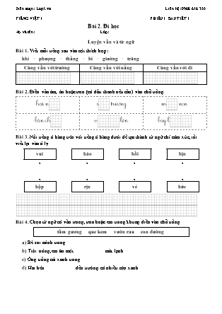 Phiếu Bài tập hằng ngày Tiếng Việt 1 - Chủ điểm 3. Mái trường mến yêu - Bài 2. Đi học - Kết nối tri thức (Năm học 2026-2027)